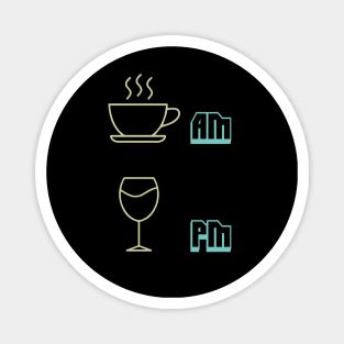 Coffee morning, wine night Magnet